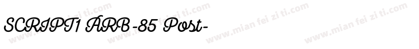 SCRIPT1 ARB-85 Post字体转换